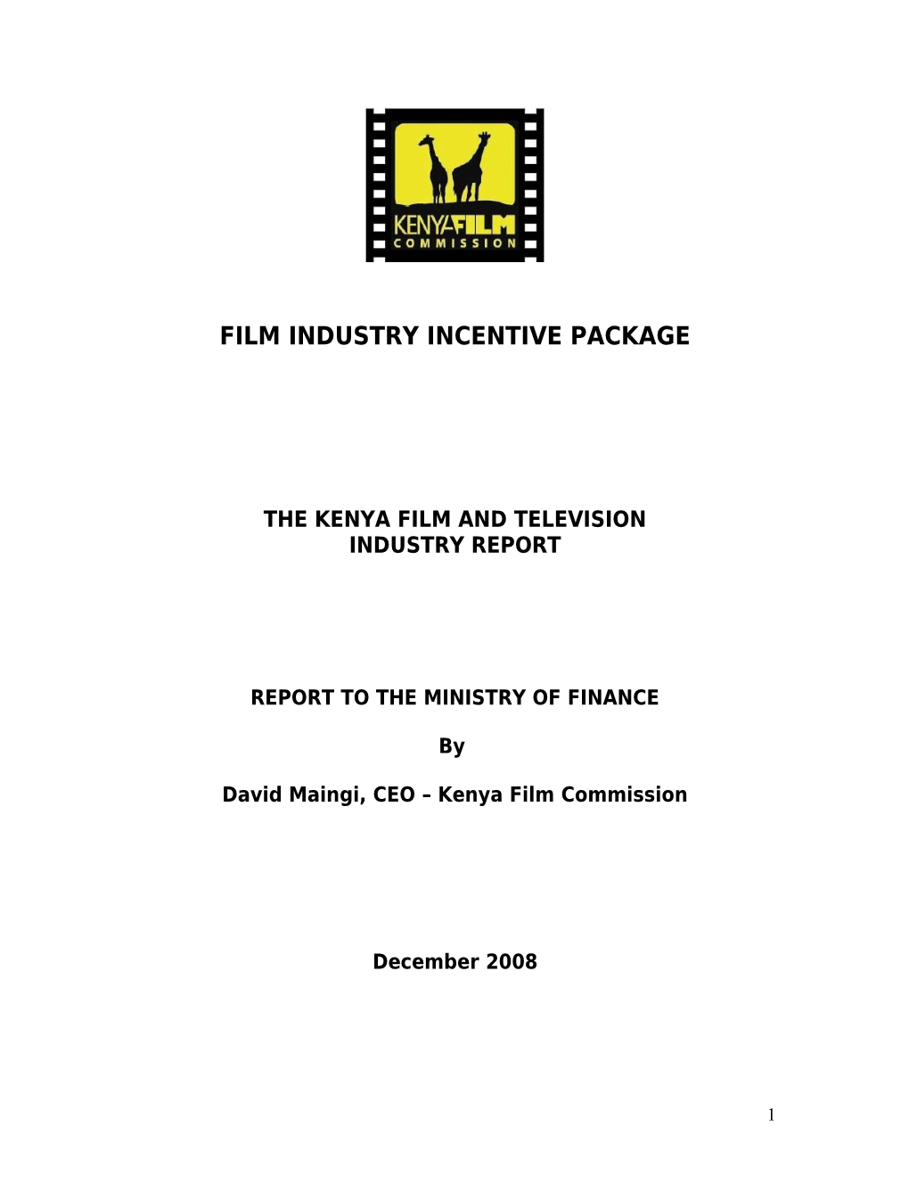 Film Industry Incentive Package
