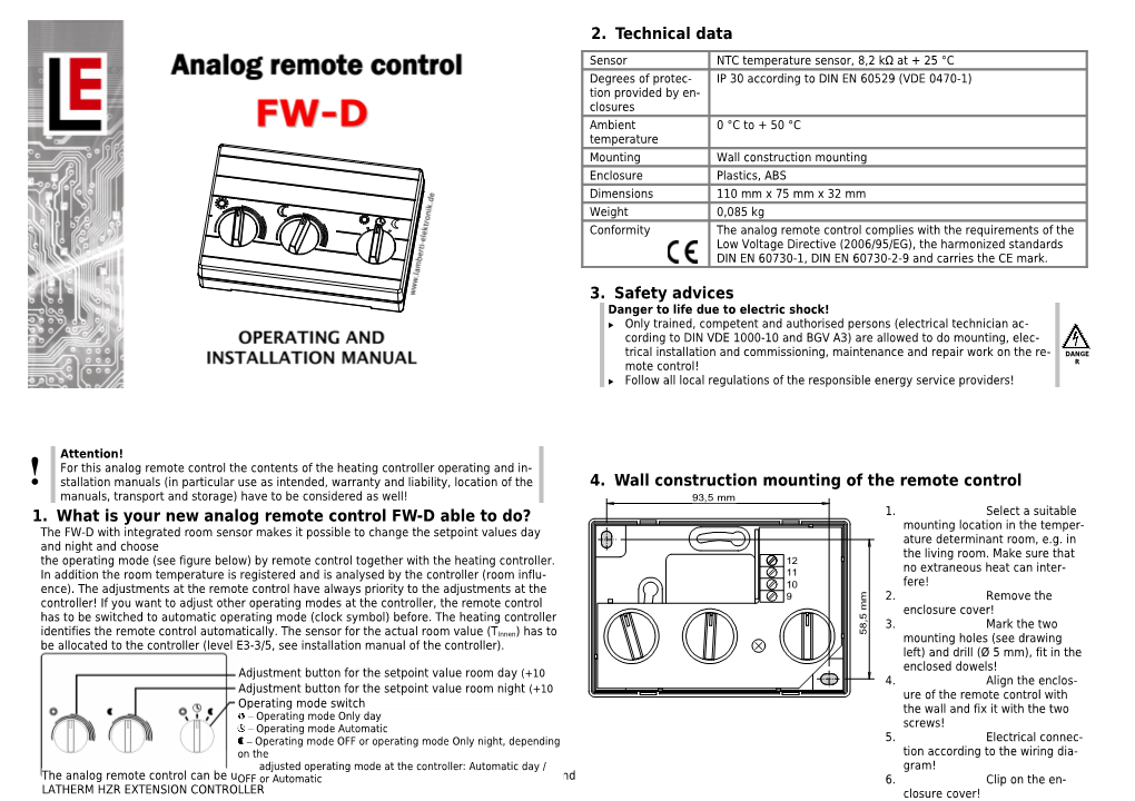 1. What Is Your New Analog Remote Control FW-D Able to Do?