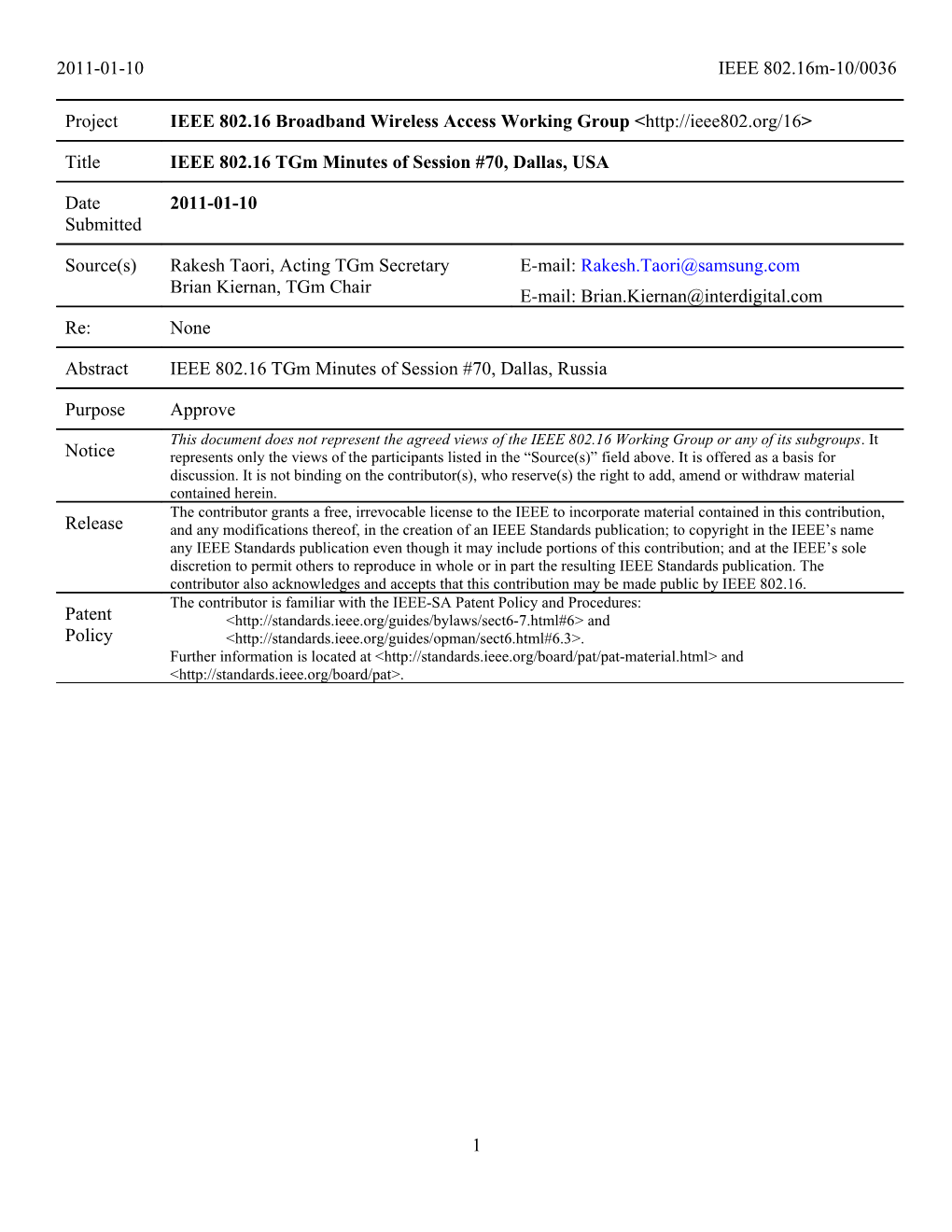 IEEE 802.16 Tgm Minutes Session #70, Dallas, USA
