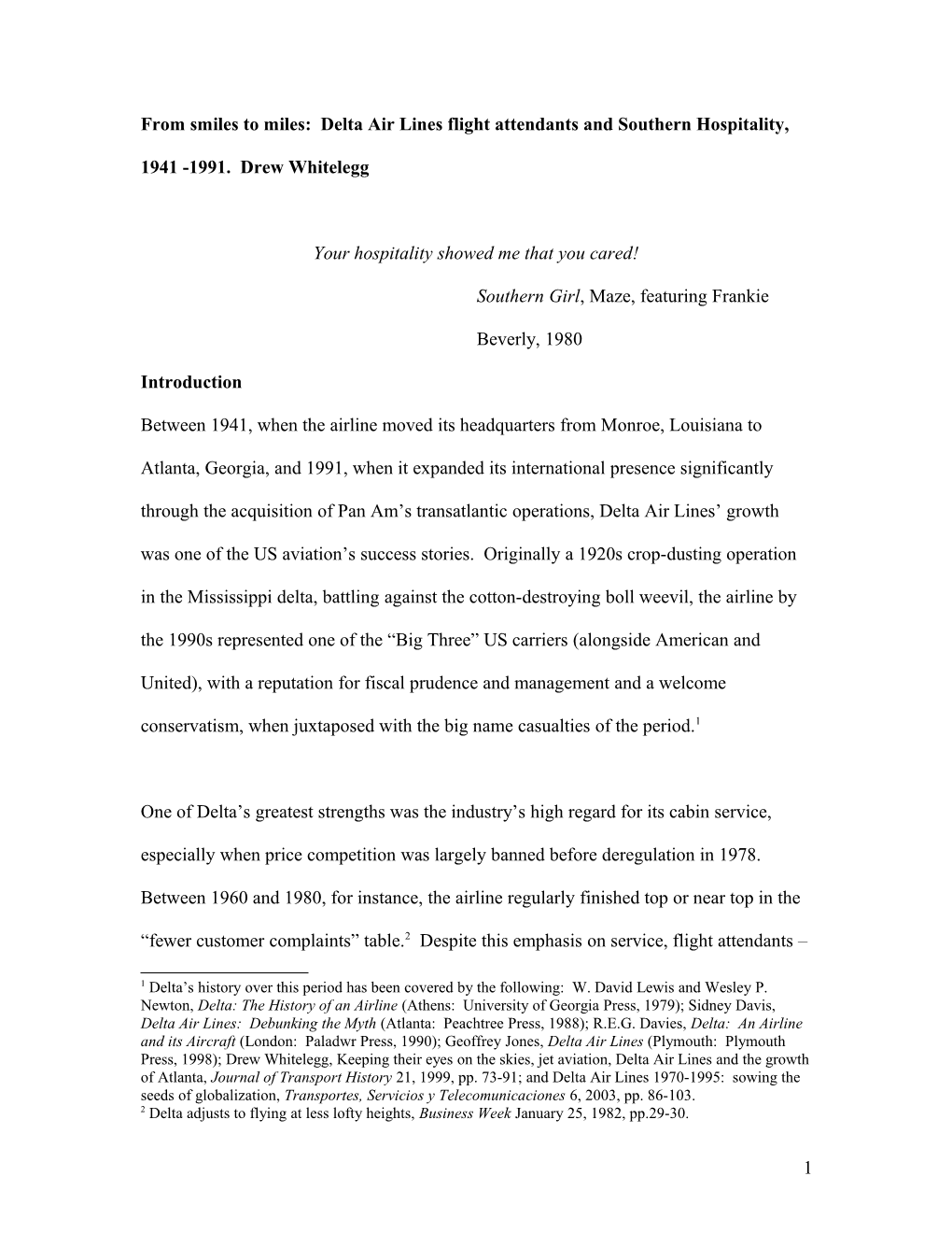 From Smiles To Miles: Delta Air Lines Flight Attendants And Southern Hospitality, 1941 -1991