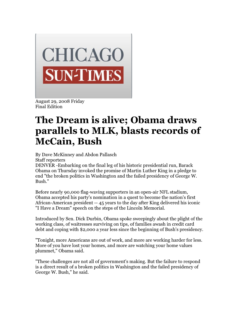 The Dream Is Alive; Obama Draws Parallels to MLK, Blasts Records of Mccain, Bush