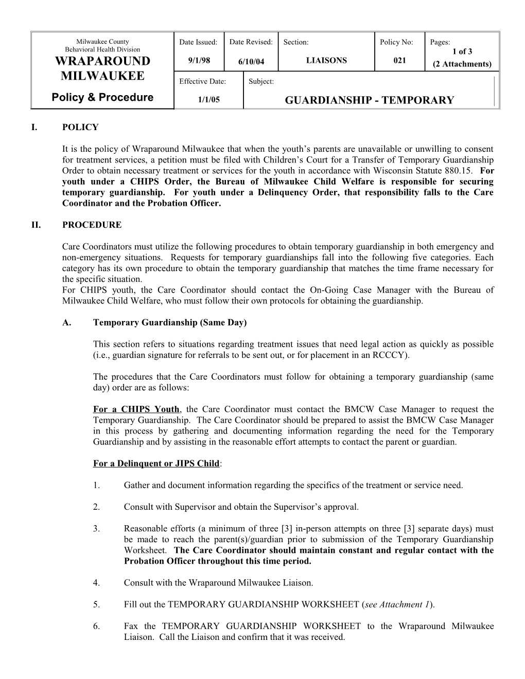 Milwaukee County Behavioral Health Division WRAPAROUND MILWAUKEE Policy & Procedure s1