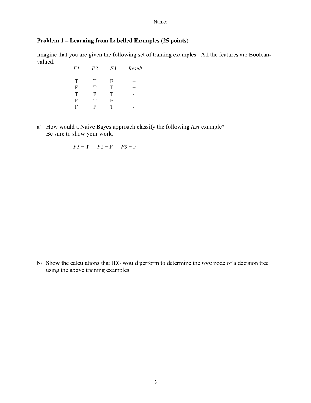 Problem 1 First-Order Predicate Calculus (15 Points)