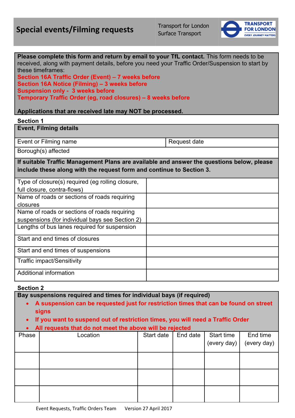 If You Want to Suspend out of Restriction Times, You Will Need a Traffic Order