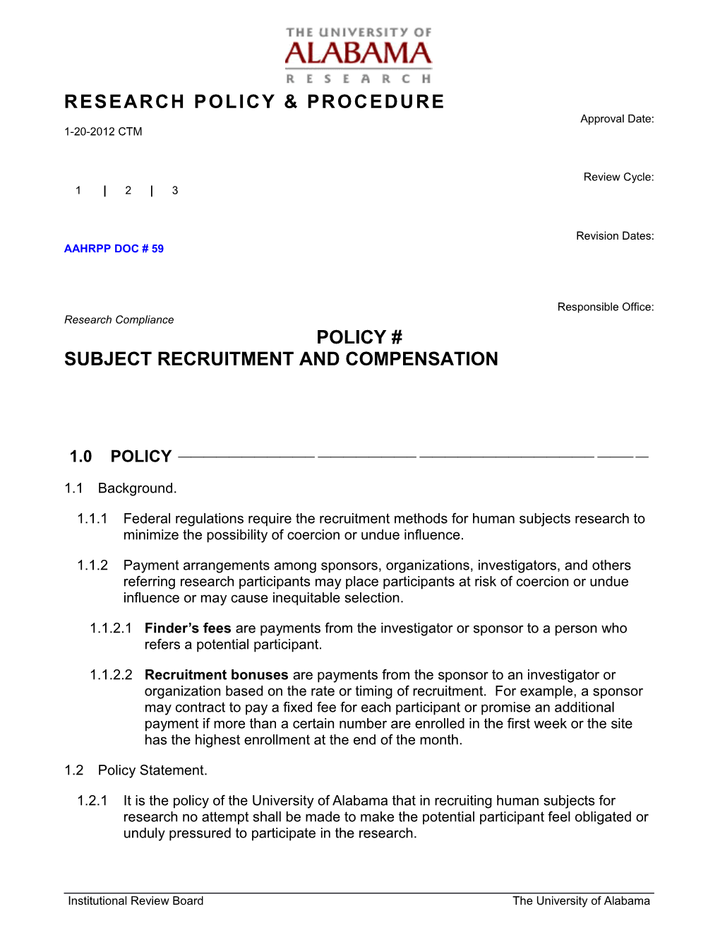 1.1.1 Federal Regulations Require the Recruitment Methods for Human Subjects Research To