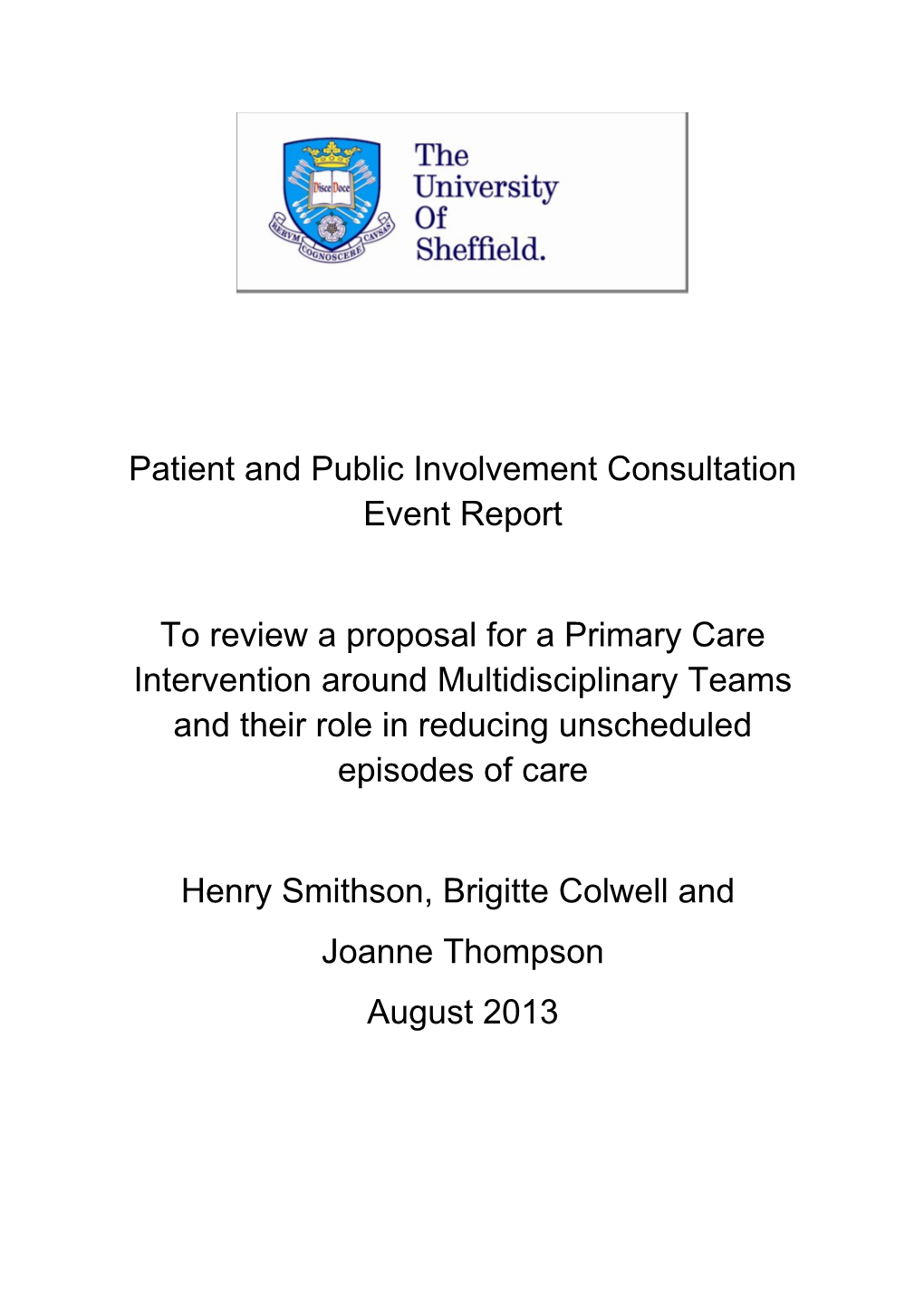 Patient and Public Involvement Consultation Event Report