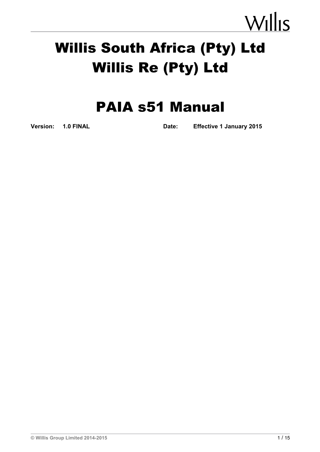Willis ZA PAIA Manual V1.0 FINAL 1 January 2015