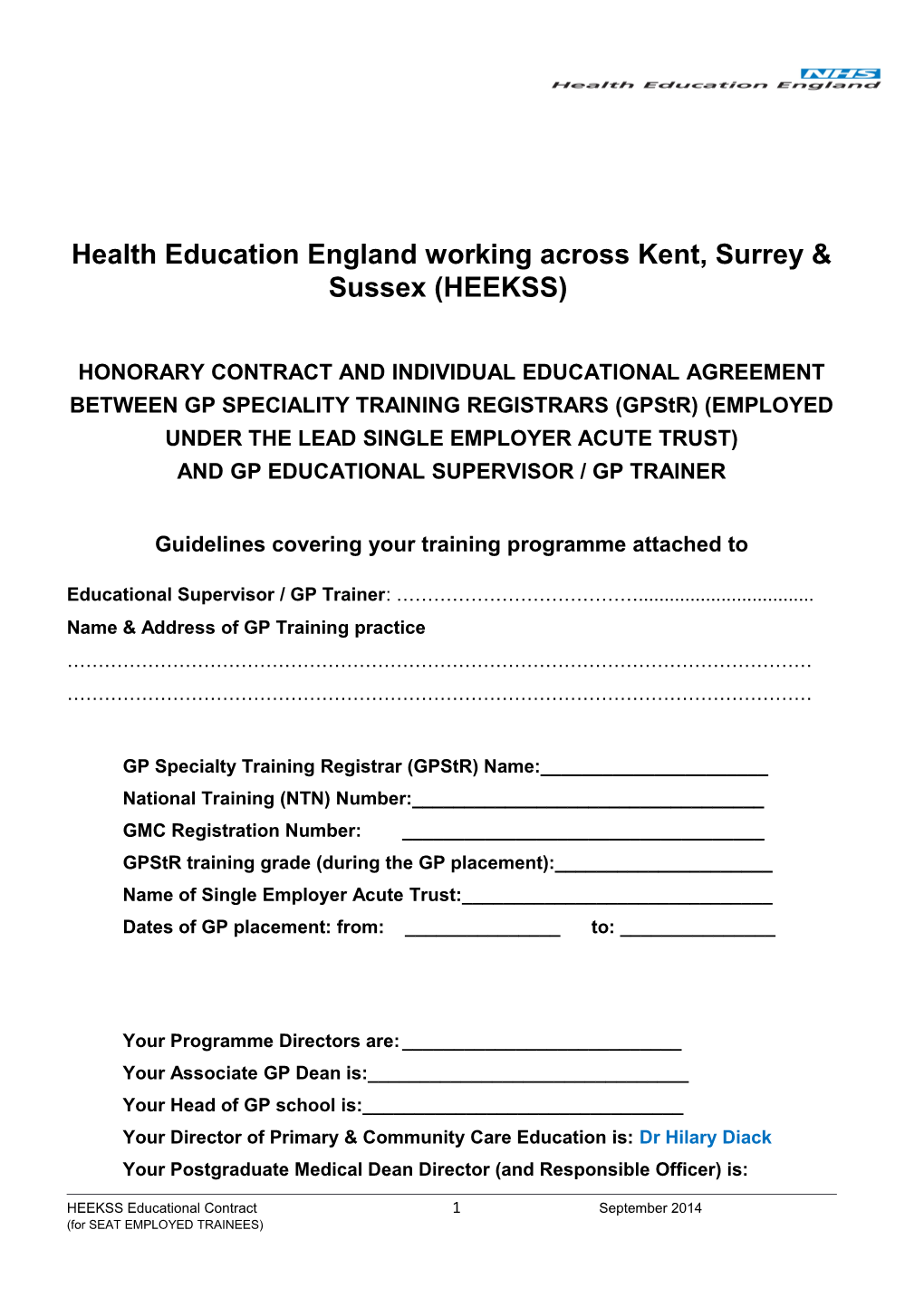 Health Education England Working Acrosskent, Surreysussex (HEEKSS)