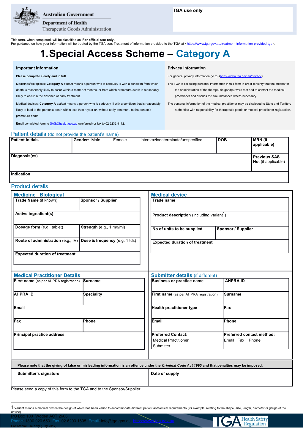 Special Access Scheme Category A