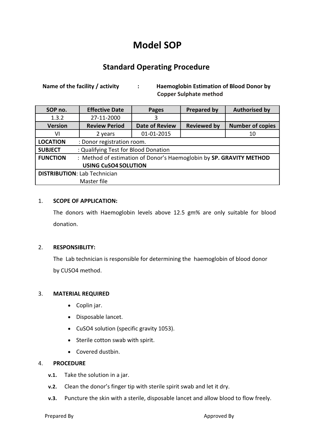 Name of the Facility / Activity :Haemoglobin Estimation of Blood Donor by Copper Sulphate