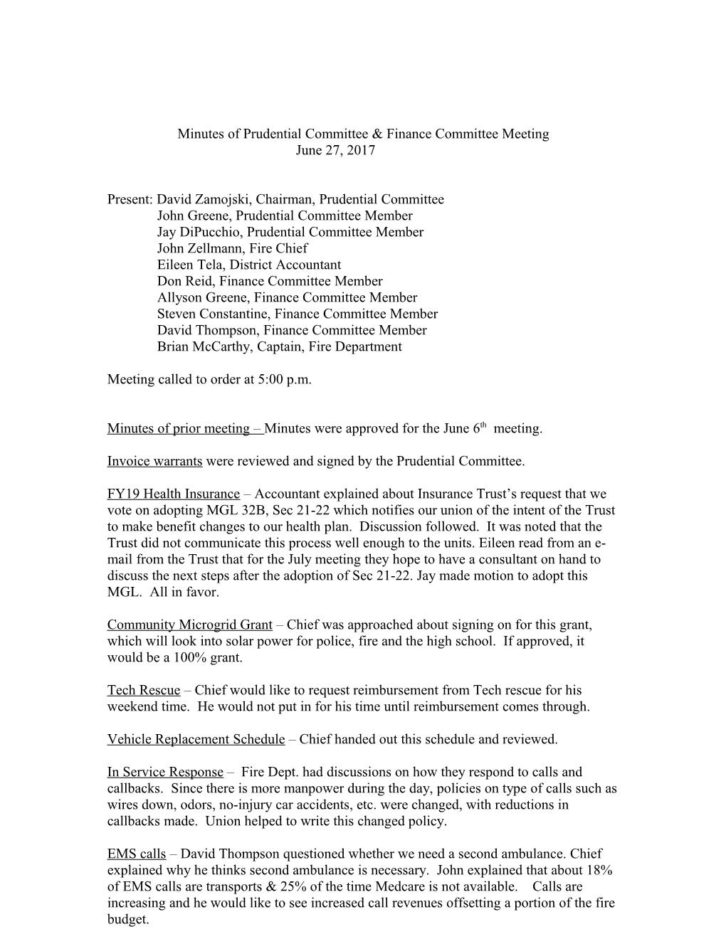 Minutes of Prudential Committee Meeting