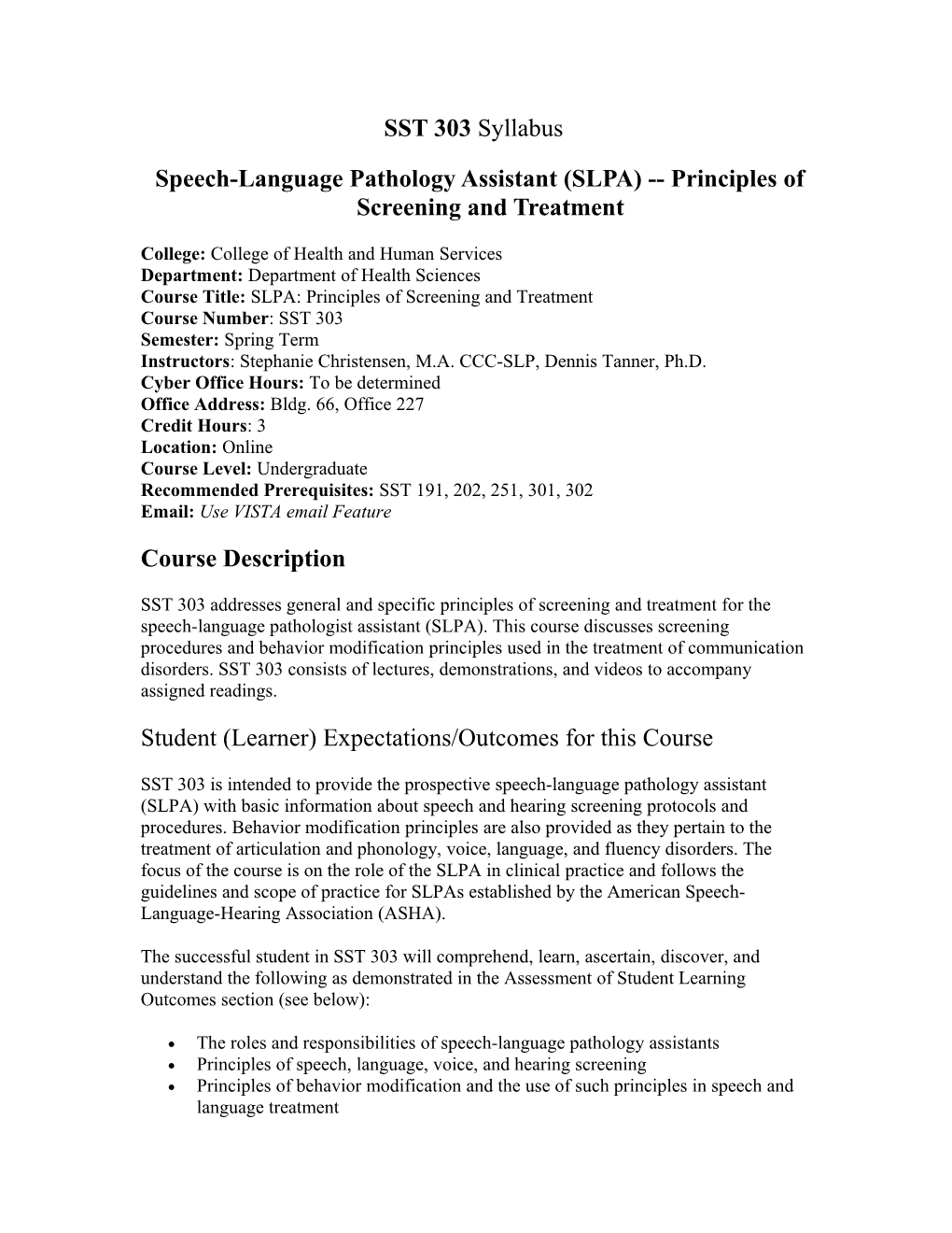 Speech-Language Pathology Assistant (SLPA) Principles of Screening and Treatment