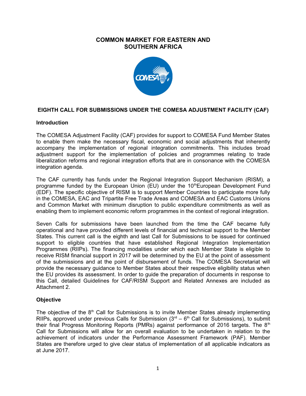 Eighth Call for Submissions Under the Comesa Adjustment Facility (Caf)