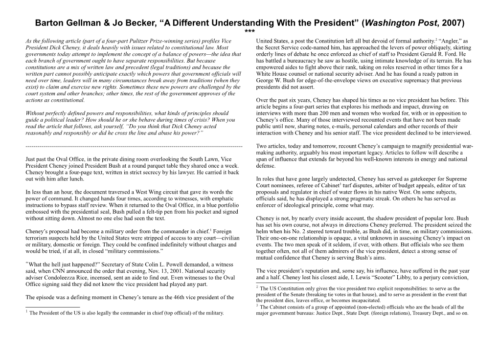 Barton Gellman & Jo Becker, “A Different Understanding With The President” (Washington Post, 2007)