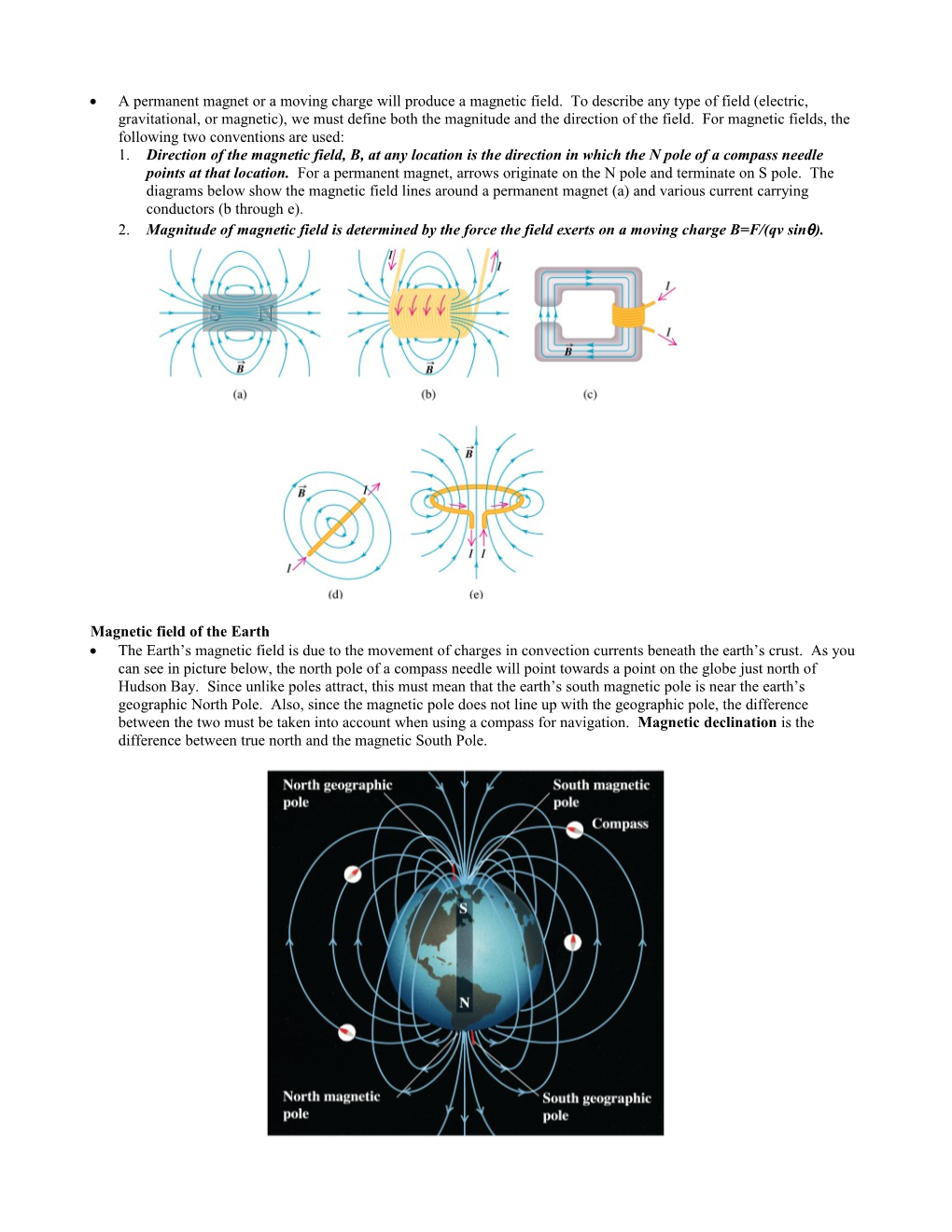 Ch. 21 Magnetic Forces and Magnetic Fields