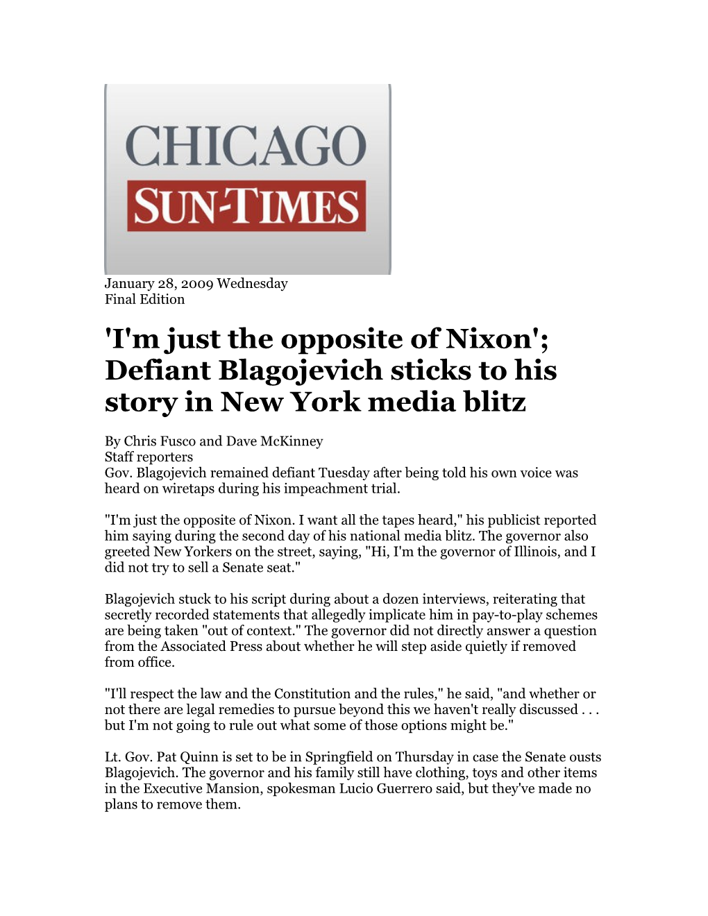 'I'm Just the Opposite of Nixon'; Defiant Blagojevich Sticks to His Story in New York