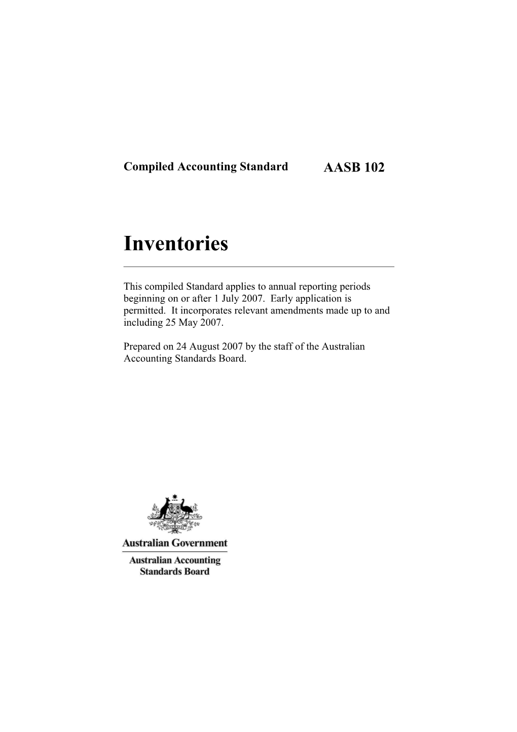 Prepared on 24August2007 by the Staff of the Australian Accounting Standards Board