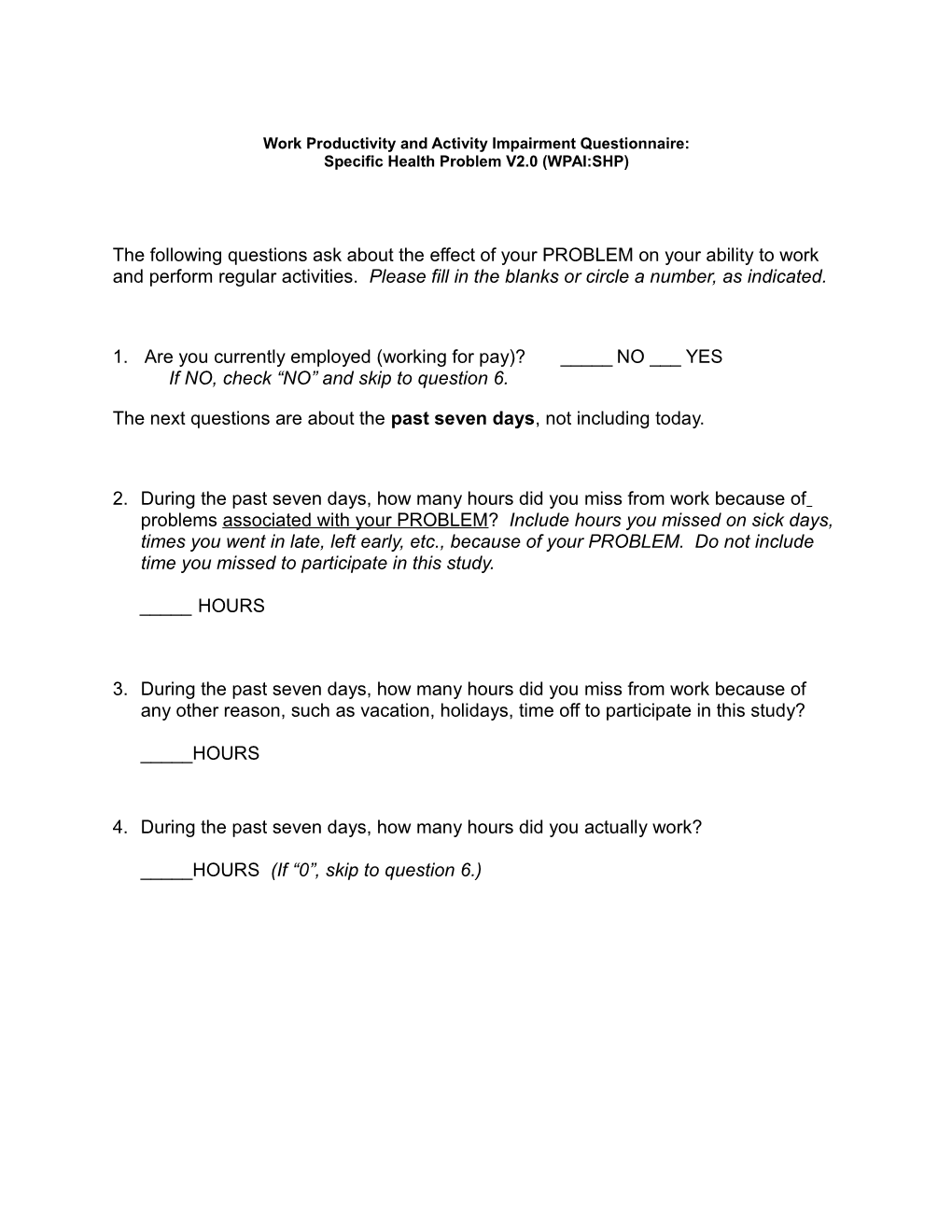 Work Productivity And Activity Impairment Questionnaire: