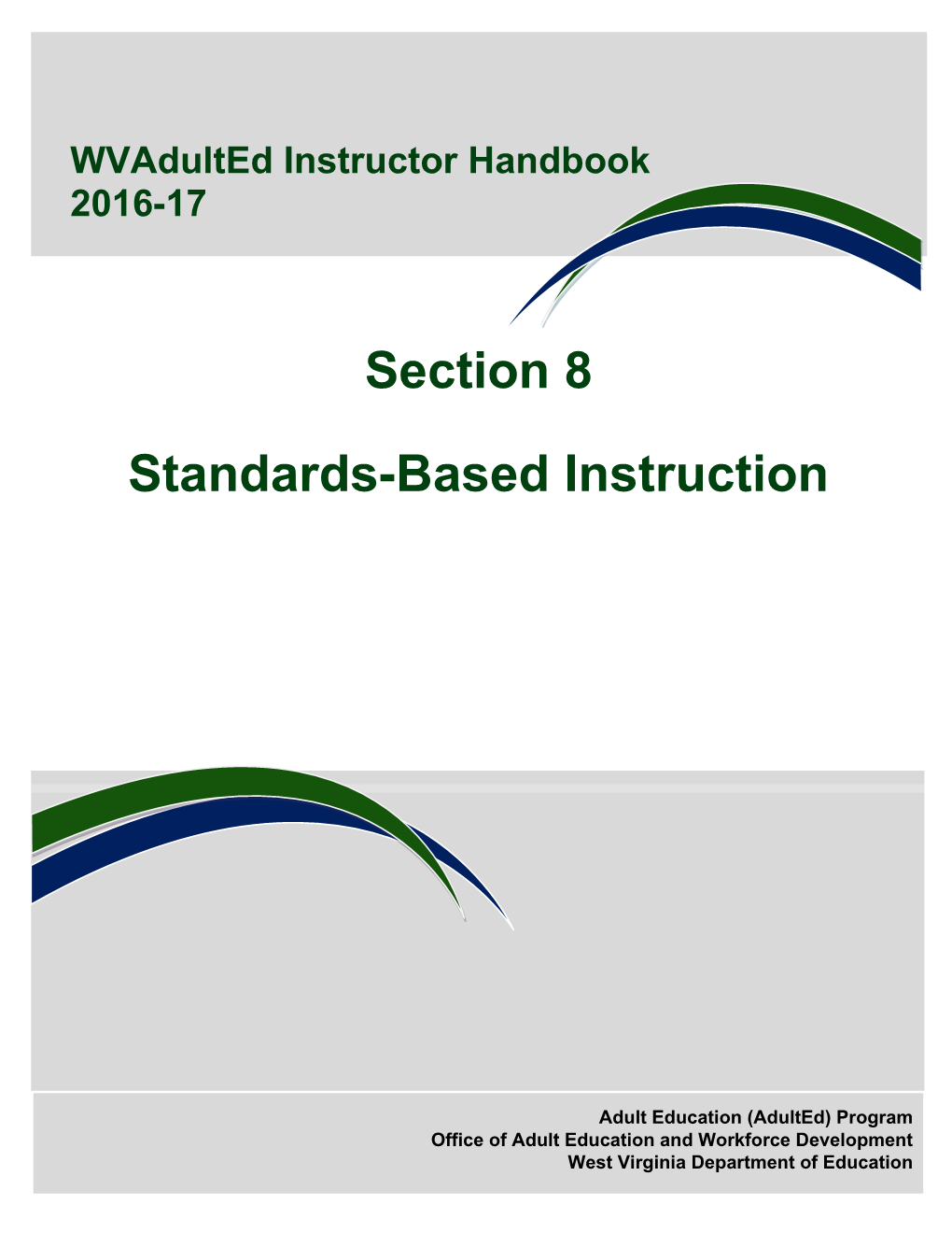 Wvadulted Is Administered Through the West Virginia Department of Education Office of Adult s1