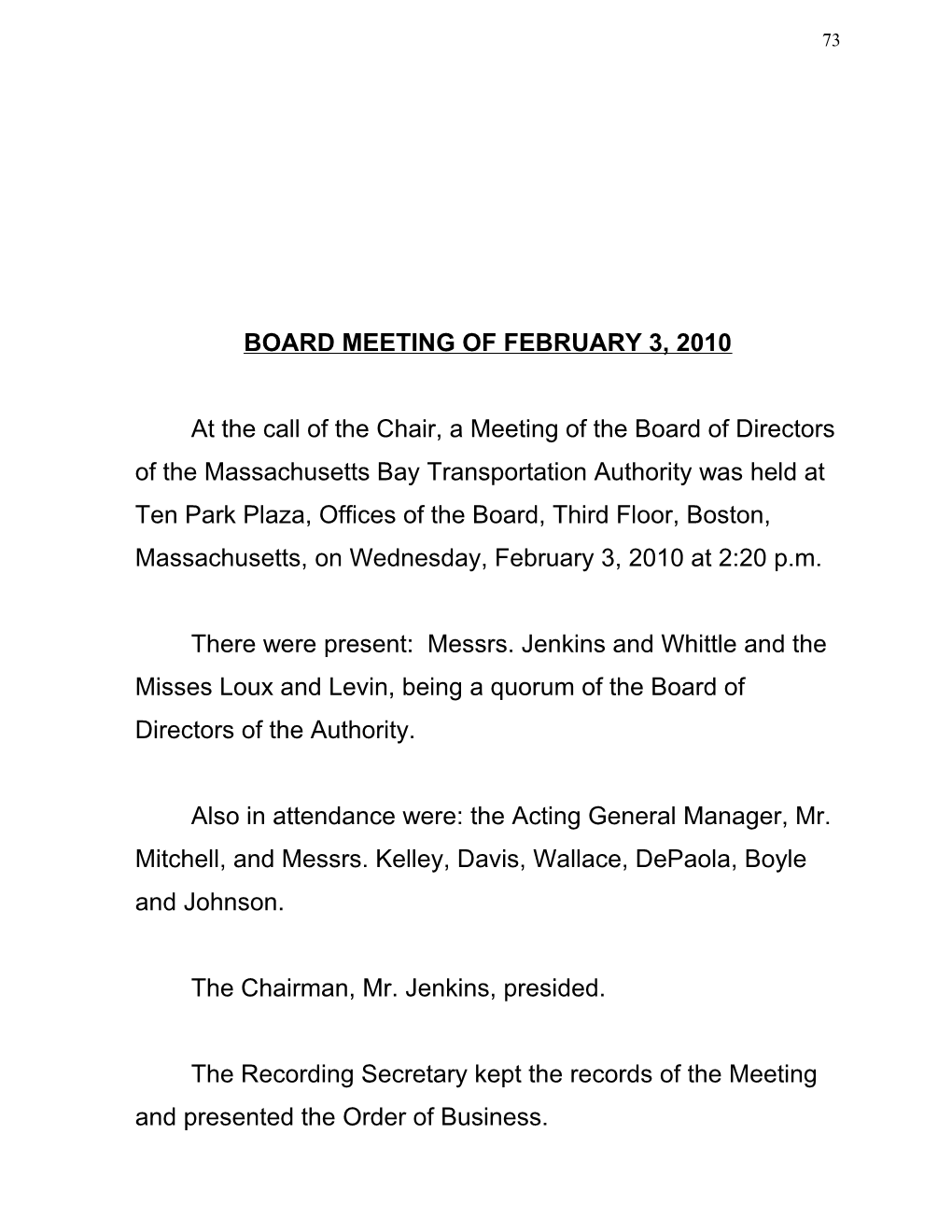 Board Meeting of February 3, 2010
