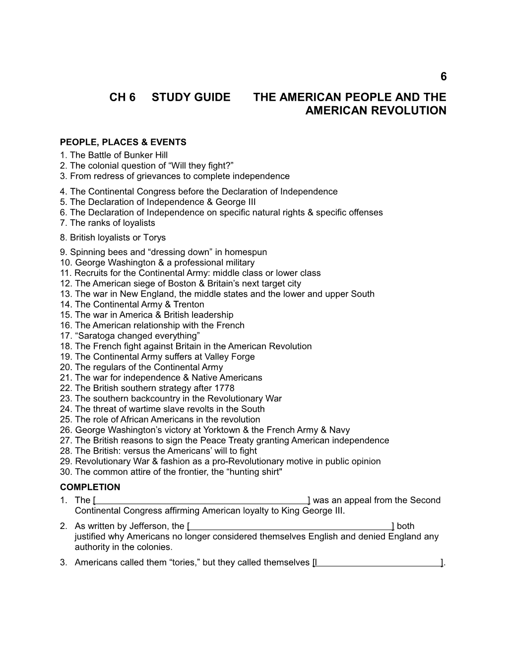 Chapter 6: the American People and the American Revolution
