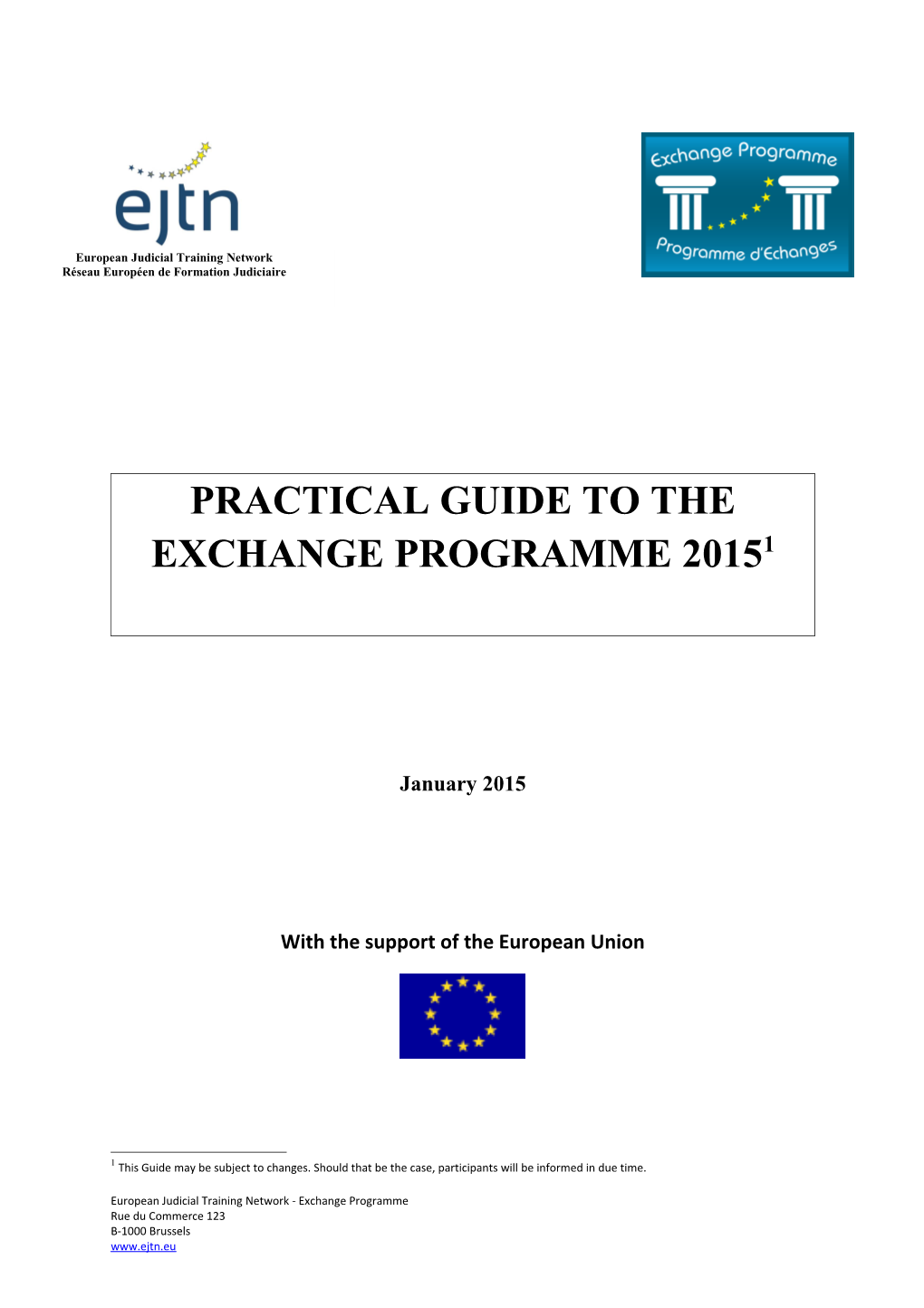 Practical Guide to the Exchange Programme 2015 1