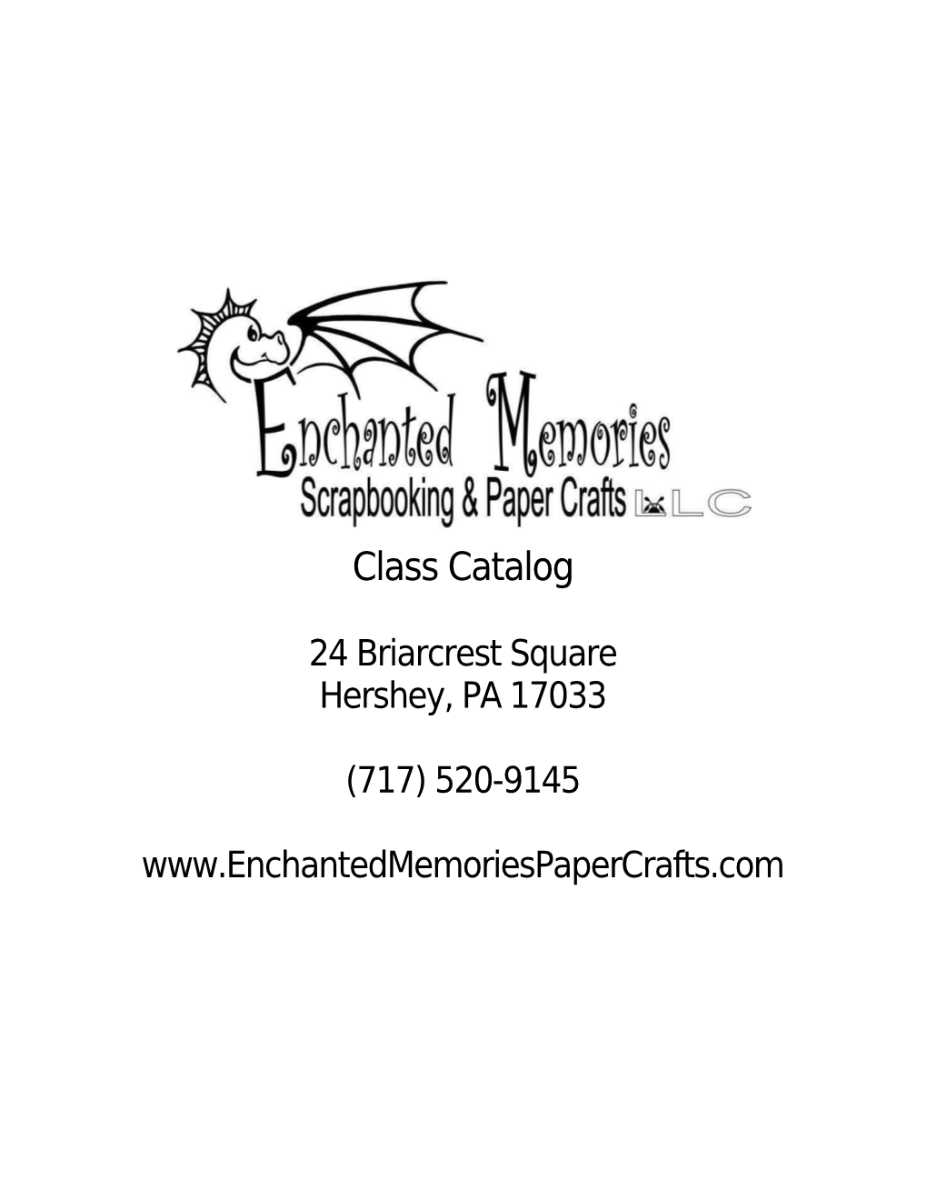Welcome to the Enchanted Memories Class Catalog