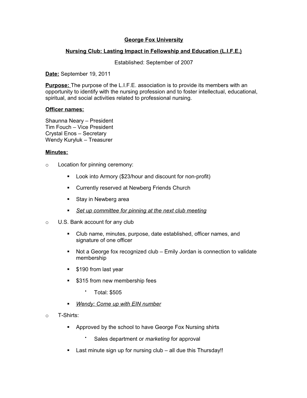 Nursing Club: Lasting Impact in Fellowship and Education (L.I.F.E.)