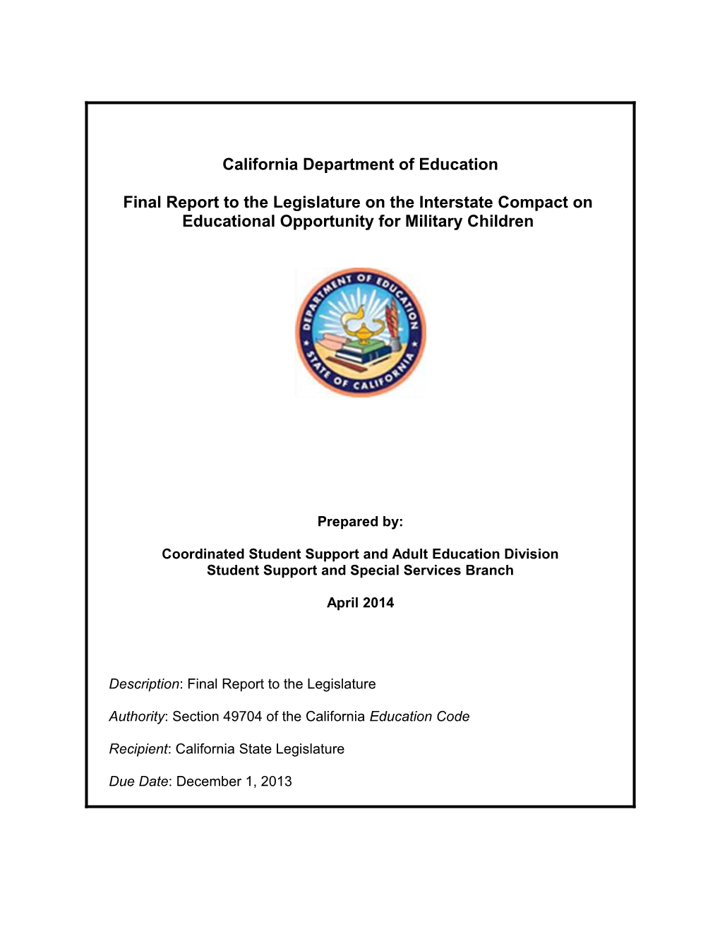 ICEOMC Final Report To The Legislature 2014 - Military Children (CA Dept Of Education)