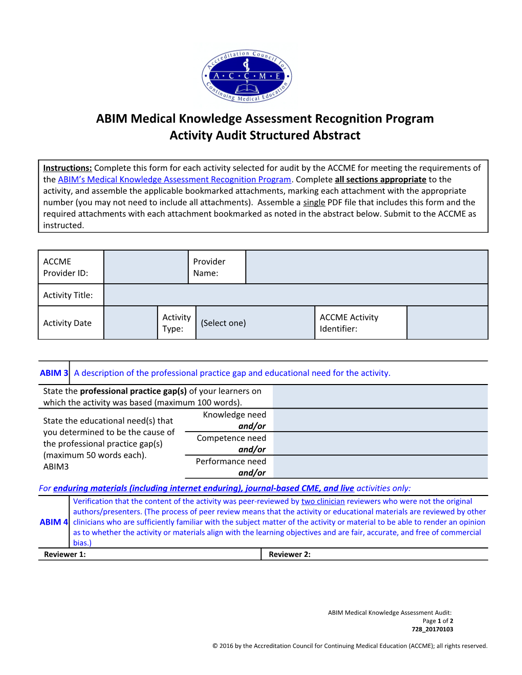 ABIM Medical Knowledge Assessment Recognition Program Activity Audit Structured Abstract