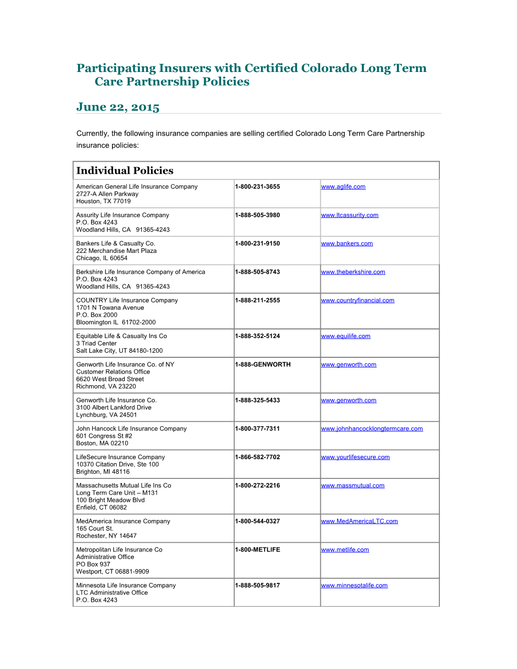 Participating Insurers with Certified Colorado Long Term Care Partnership Policies
