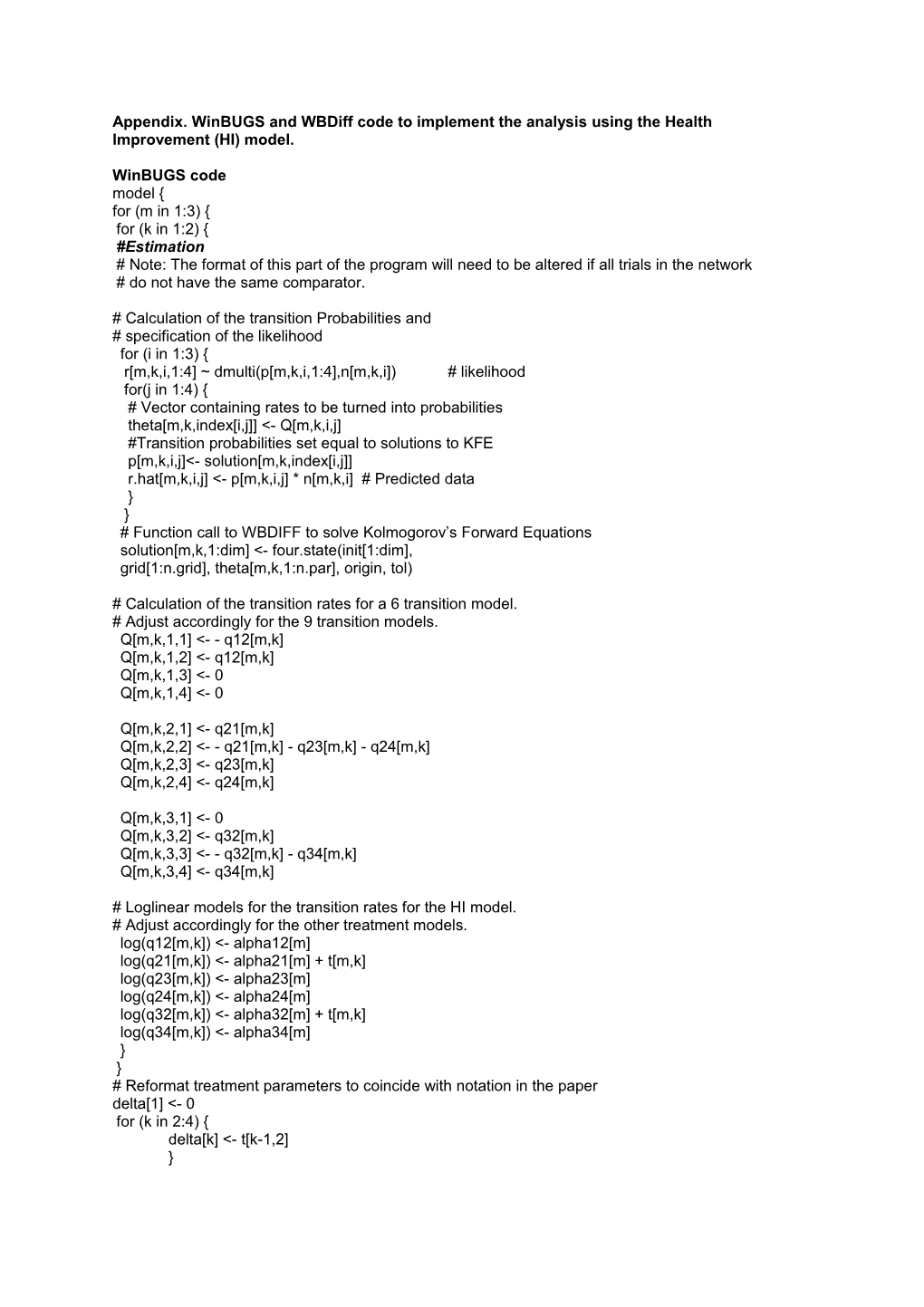 Appendix. Winbugs and Wbdiff Code to Implement the Analysis Using the Health Improvement