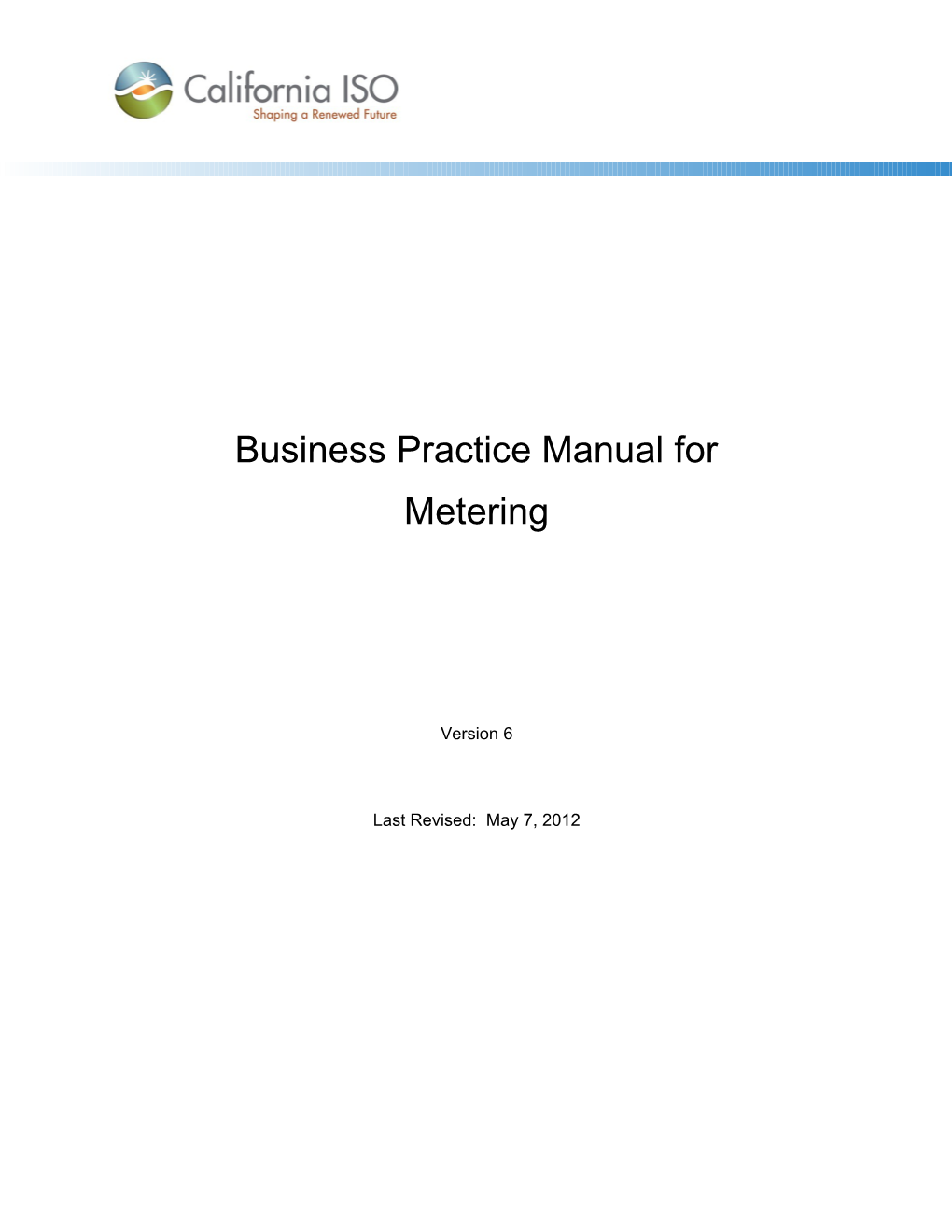 CAISO Business Practice Manual BPM for Metering s1