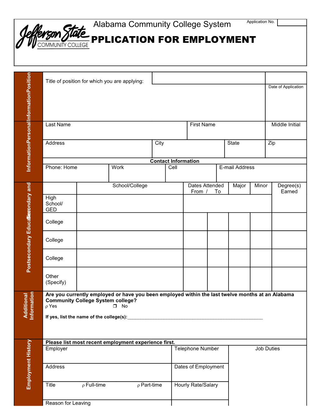 Are You a Member of the Alabama Community College System Applicant Pool? R Yes R No s2