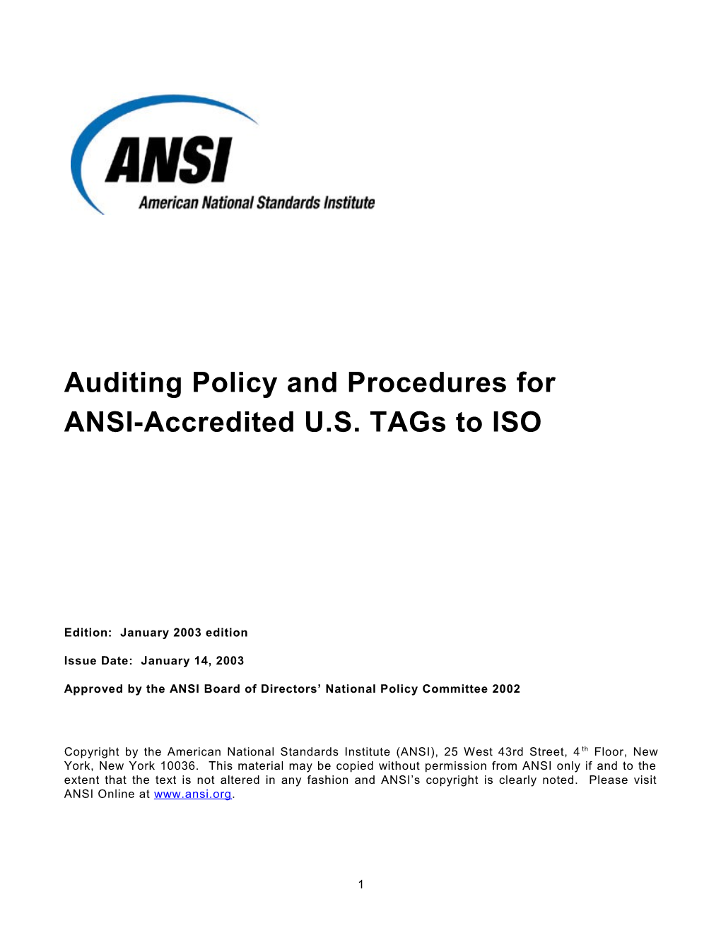 Auditing Policy and Procedures for ANSI Accredited US Tags to ISO (2003)