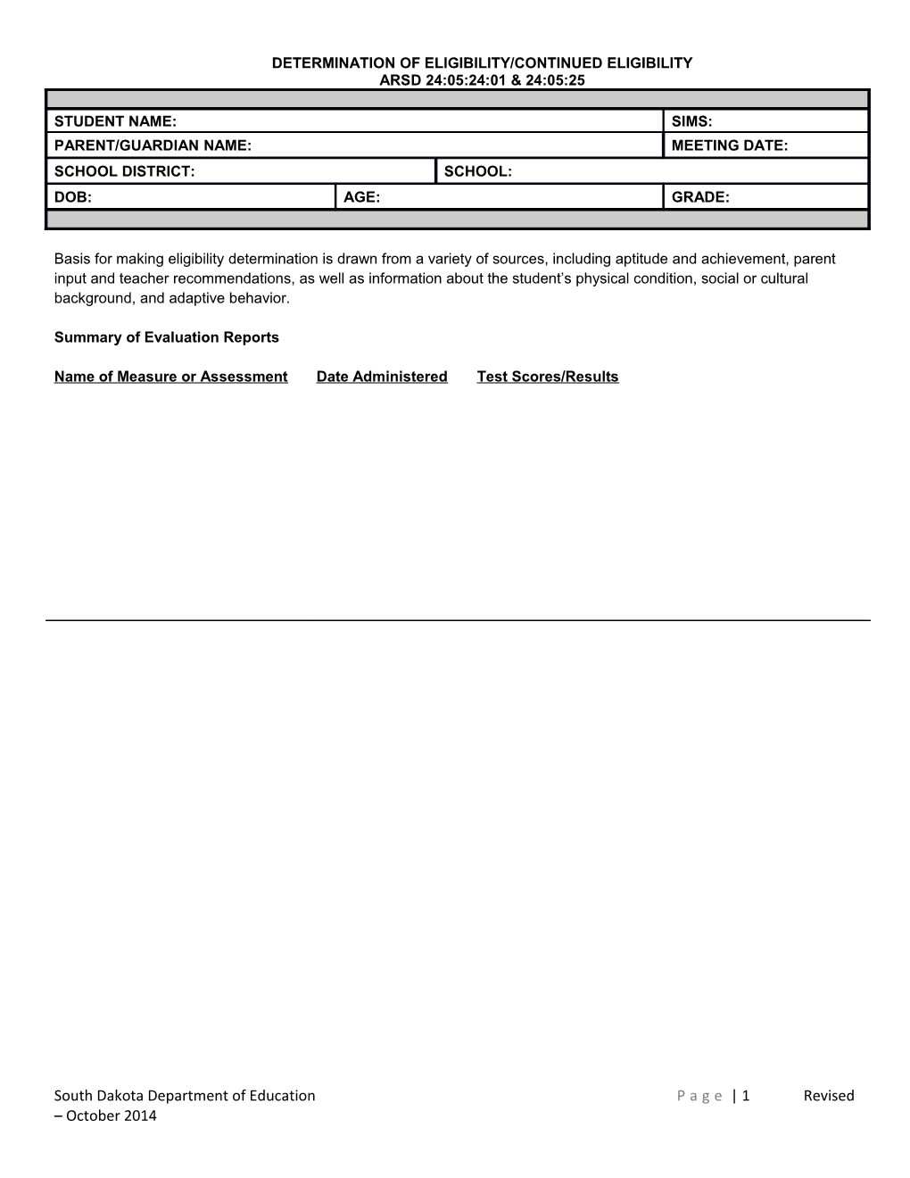 Determination of Eligibility/Continued Eligibility