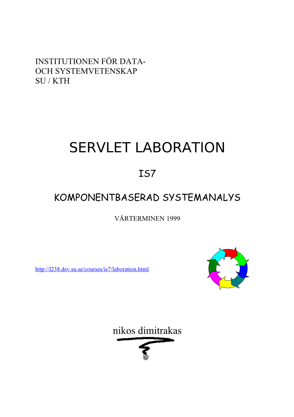 Institutionen För Data- Servlet Laboration Stockholm