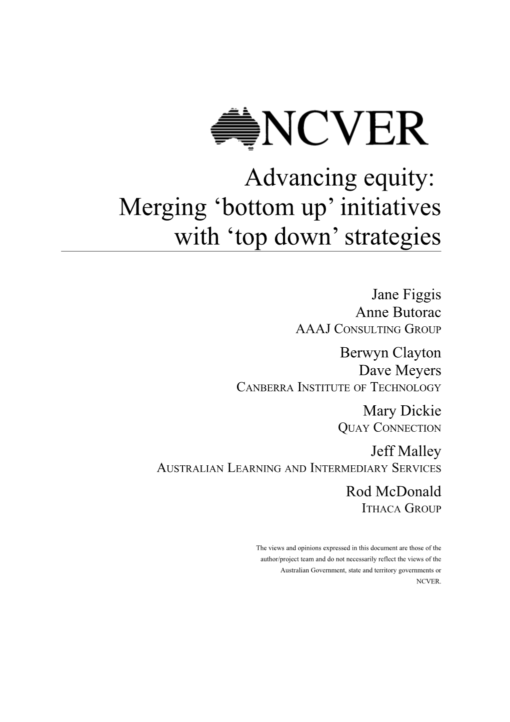 Advancing Equity: Merging 'Bottom Up' Initiatives with 'Top Down' Strategies