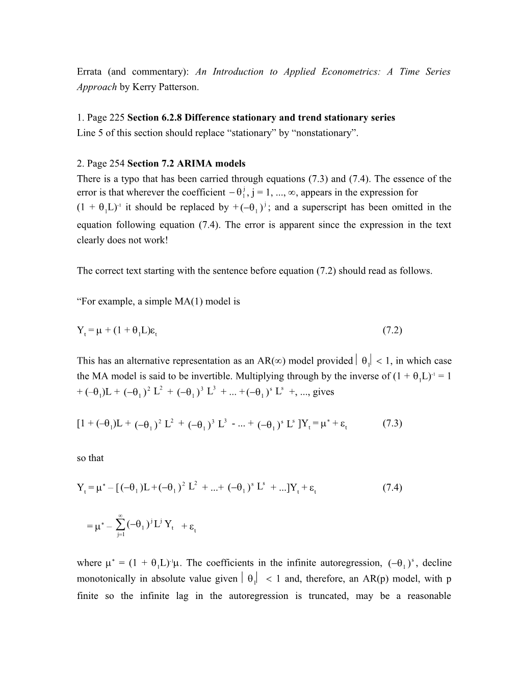 Errata (And Commentary): an Introduction to Applied Econometrics: a Time Series Approach