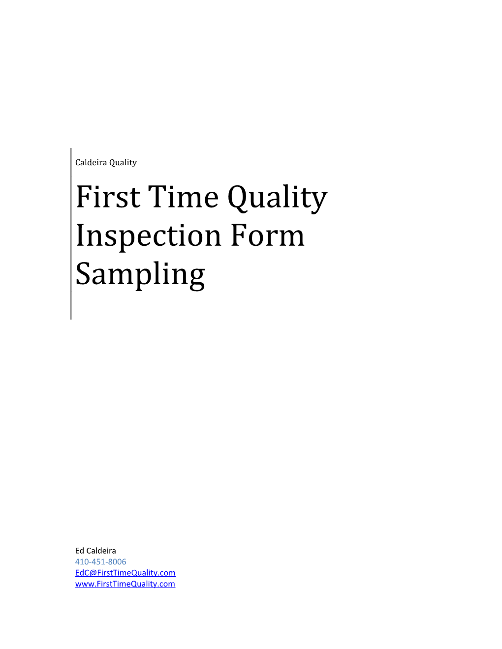First Time Quality Inspection Forms