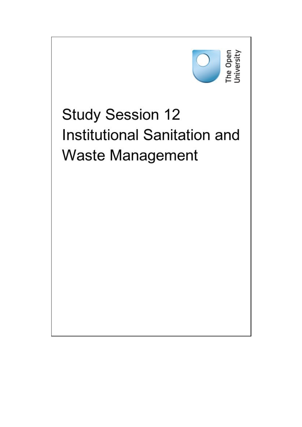 Study Session 12 Institutional Sanitation and Waste Management