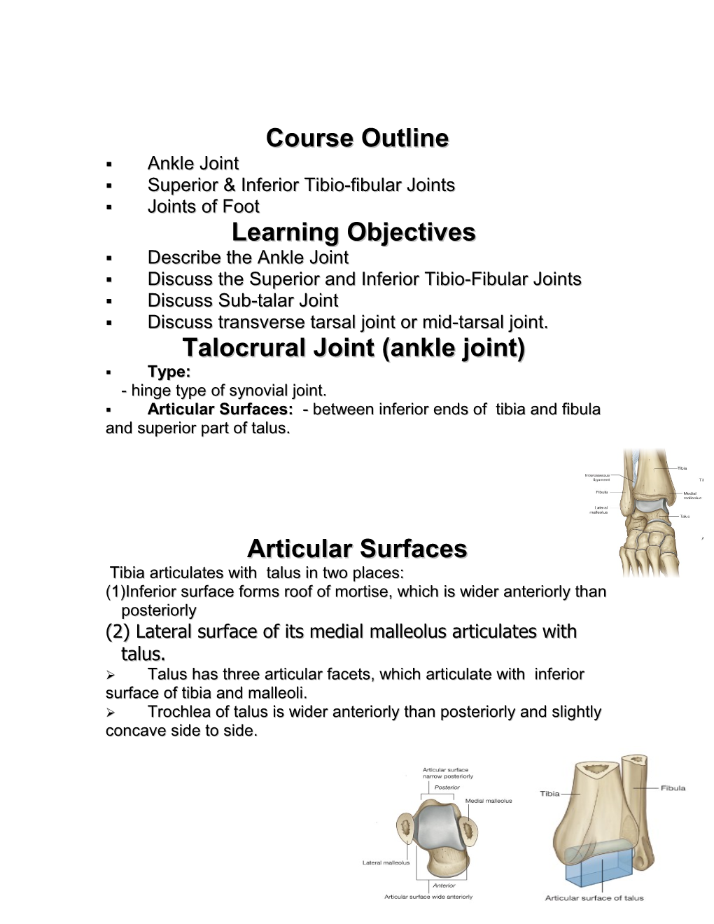 Superior & Inferior Tibio-Fibular Joints