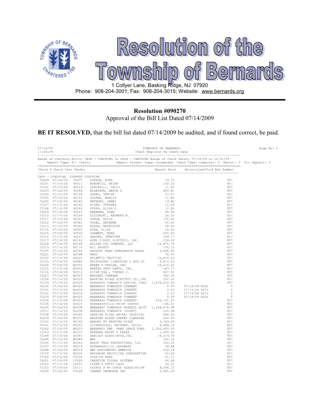 Approval of the Bill List Dated 07/14/2009