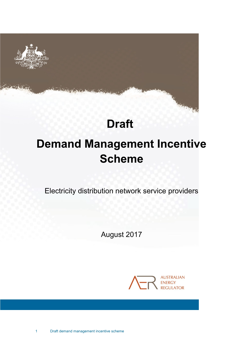 Demand Management Incentive Scheme