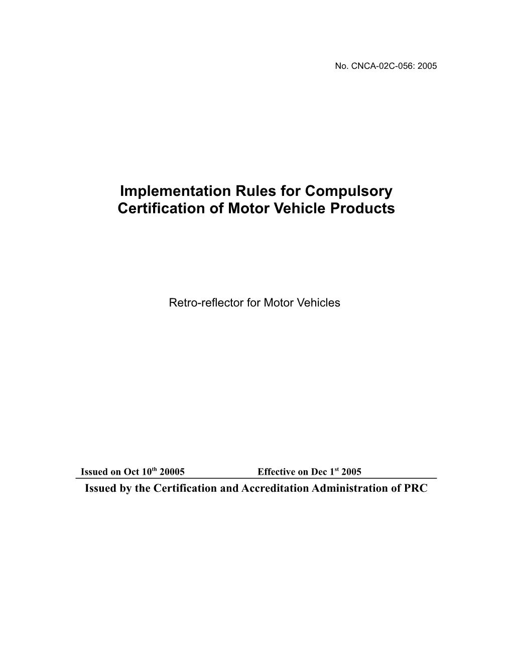 Implementation Rules for Compulsory Certification of Motor Vehicle Products