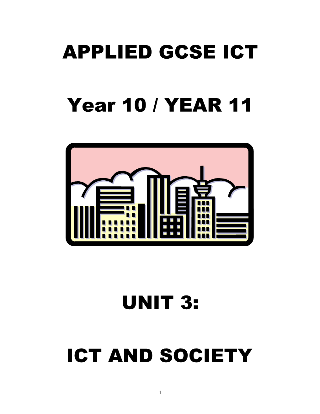 Unit 3: Ict and Society