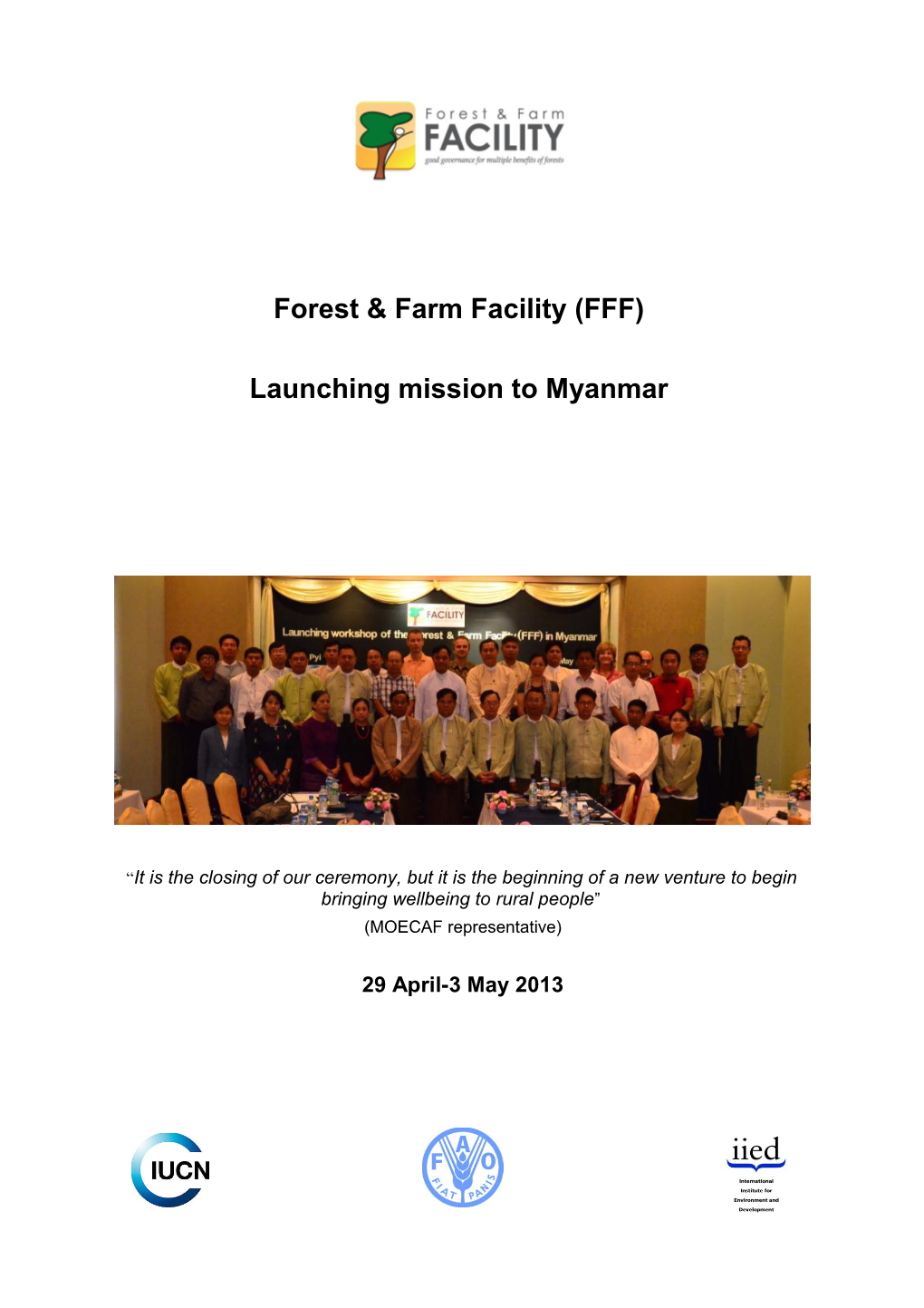 Forest & Farm Facility (FFF)