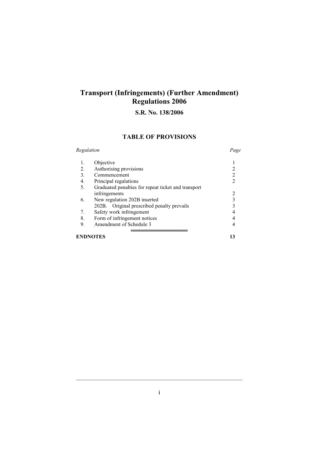 Transport (Infringements) (Further Amendment) Regulations 2006