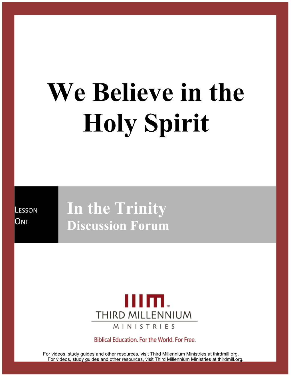 We Believe in the Holy Spirit s1