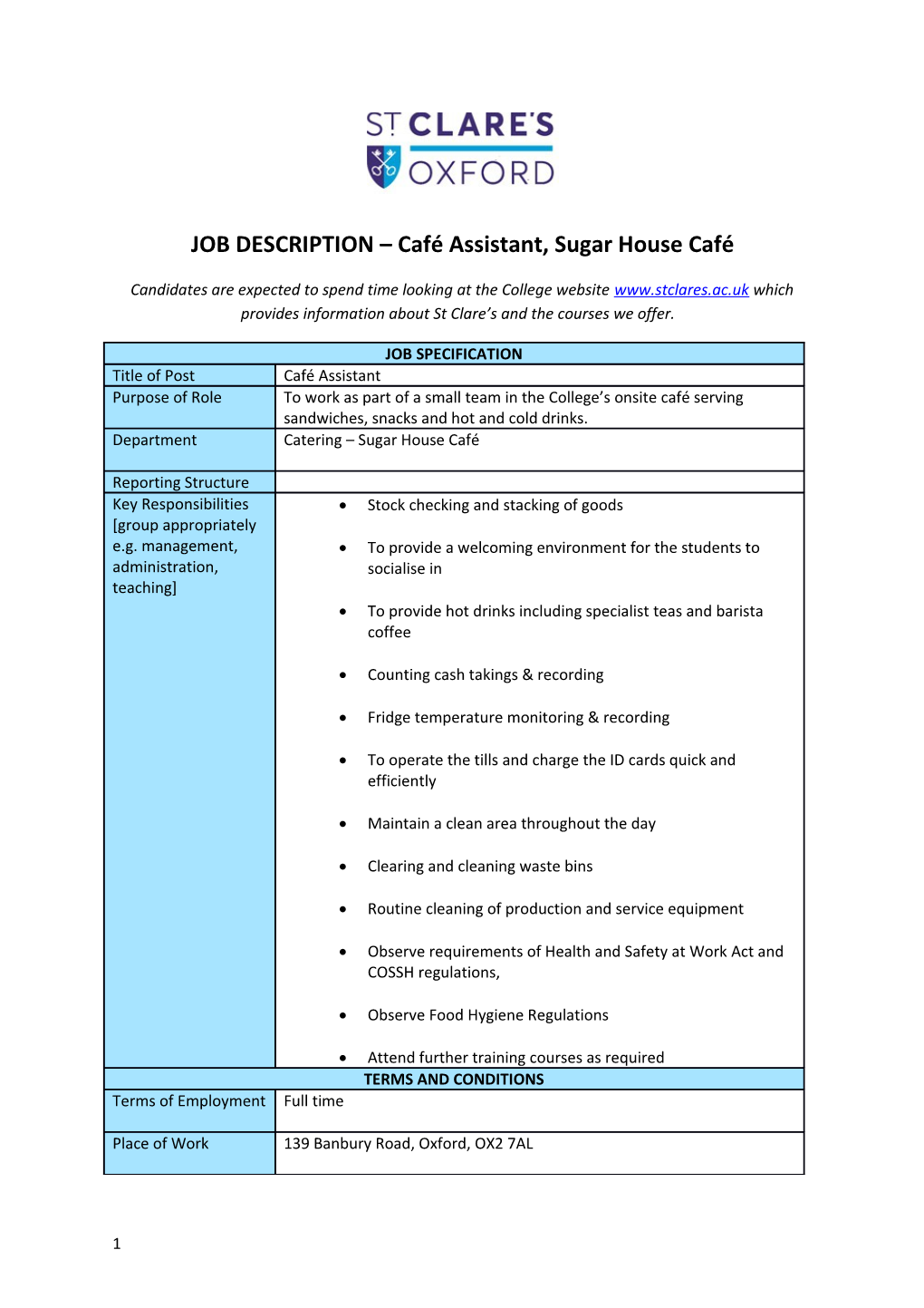 JOB DESCRIPTION Café Assistant, Sugar House Café